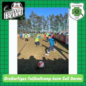 🍀Fußballcamp beim SuS Darme wird zu einem Riesenerfolg